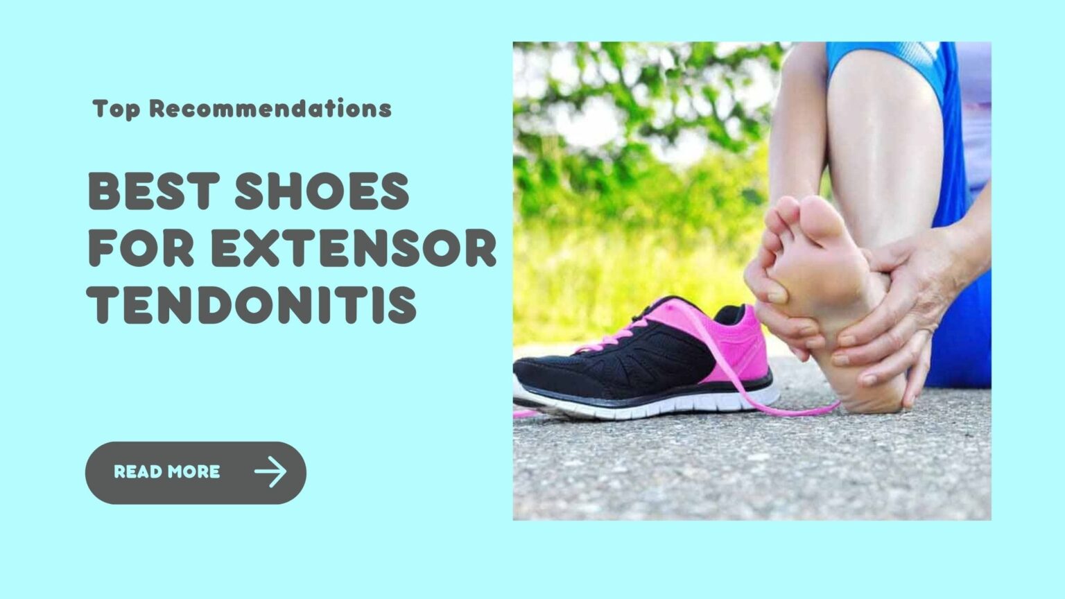 Best Shoes for Extensor Tendonitis - Top Recommendations in 2022