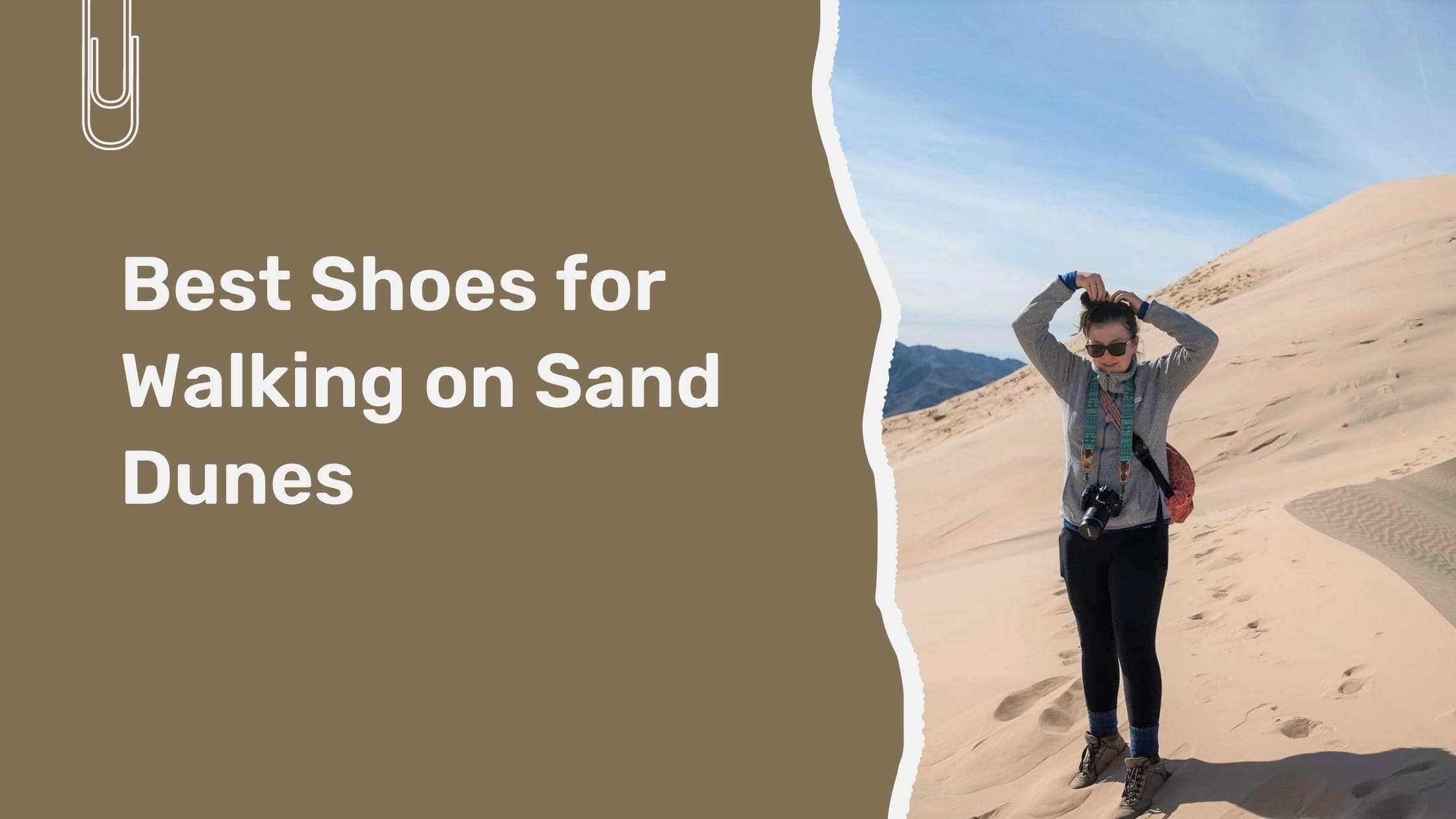 Best Shoes for Walking on Sand Dunes